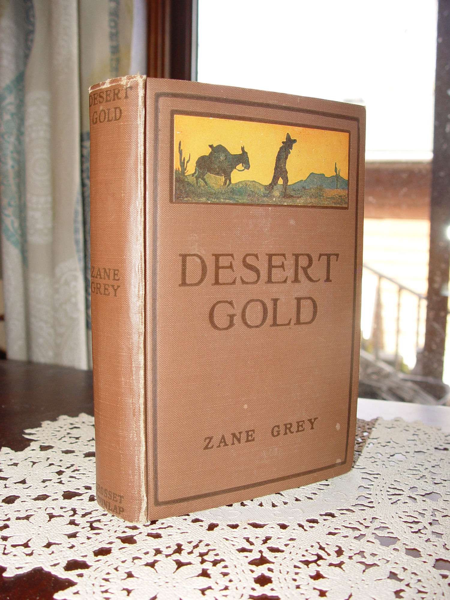Desert Gold,
                        Western Novel, Zane Grey 1913
