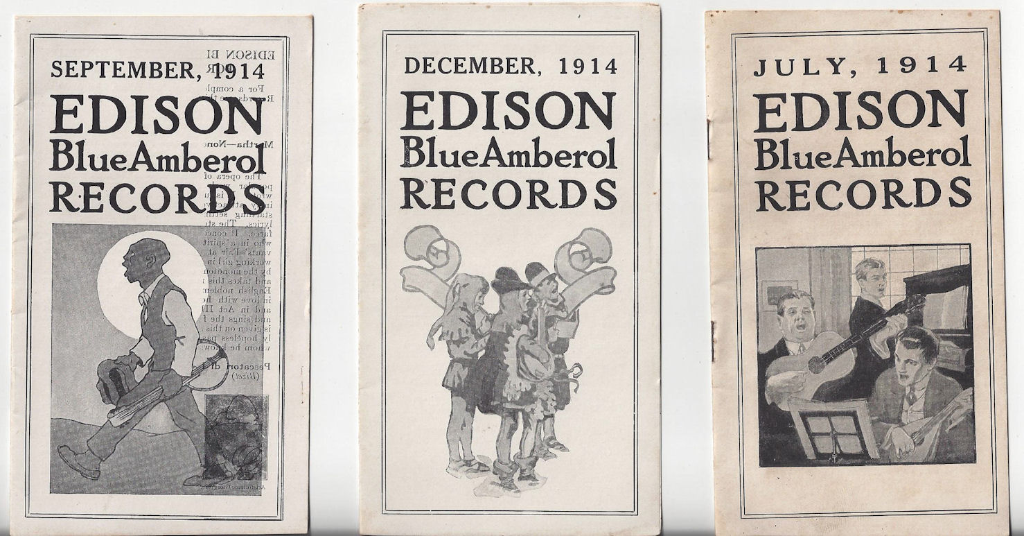 Edison Blue
                        Amberol Records; July, Sept, and Dec 1914; AR
                        Hawkinson Mazeppa, MN