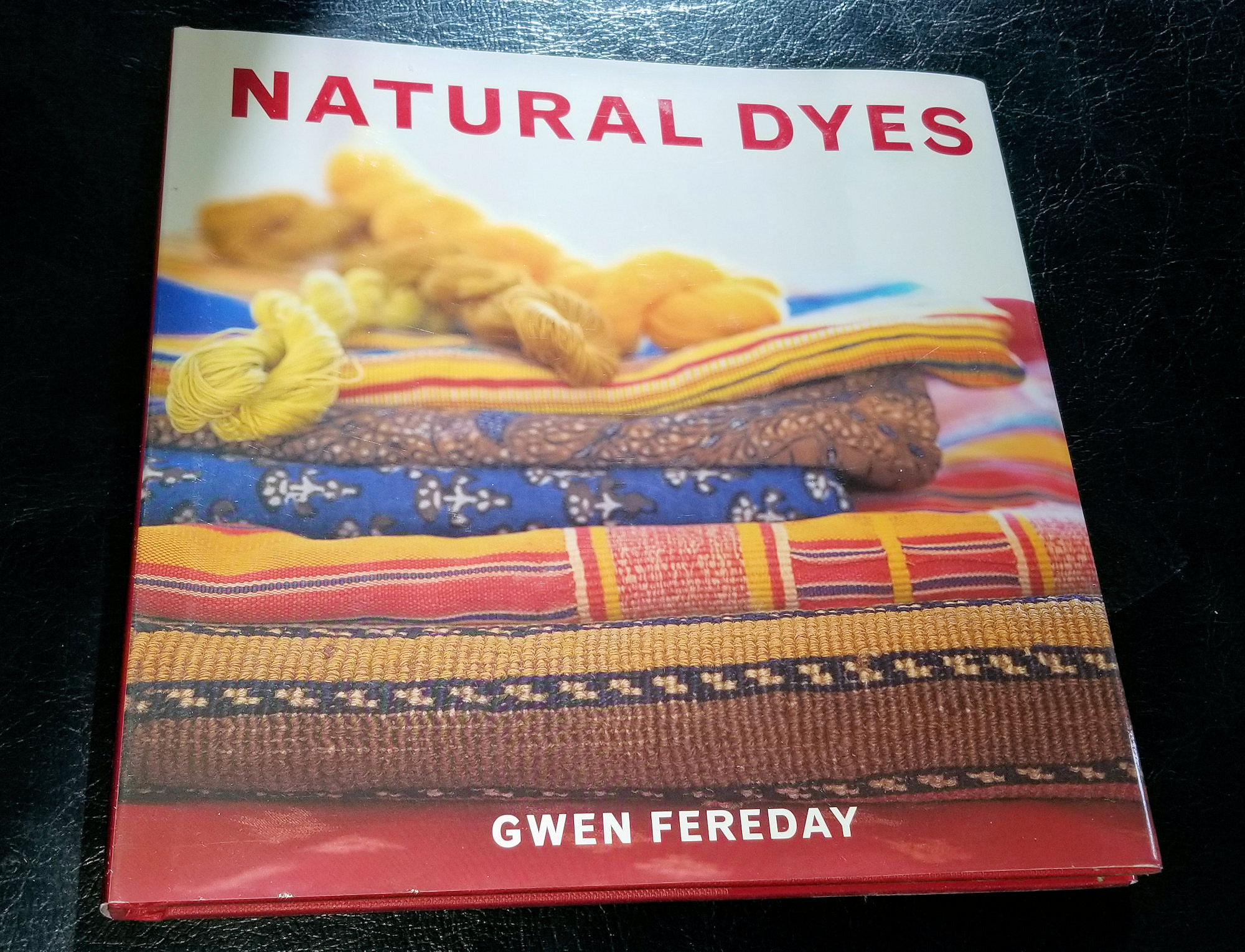 Natural Dyes
                        2003 by Gwen Fereday