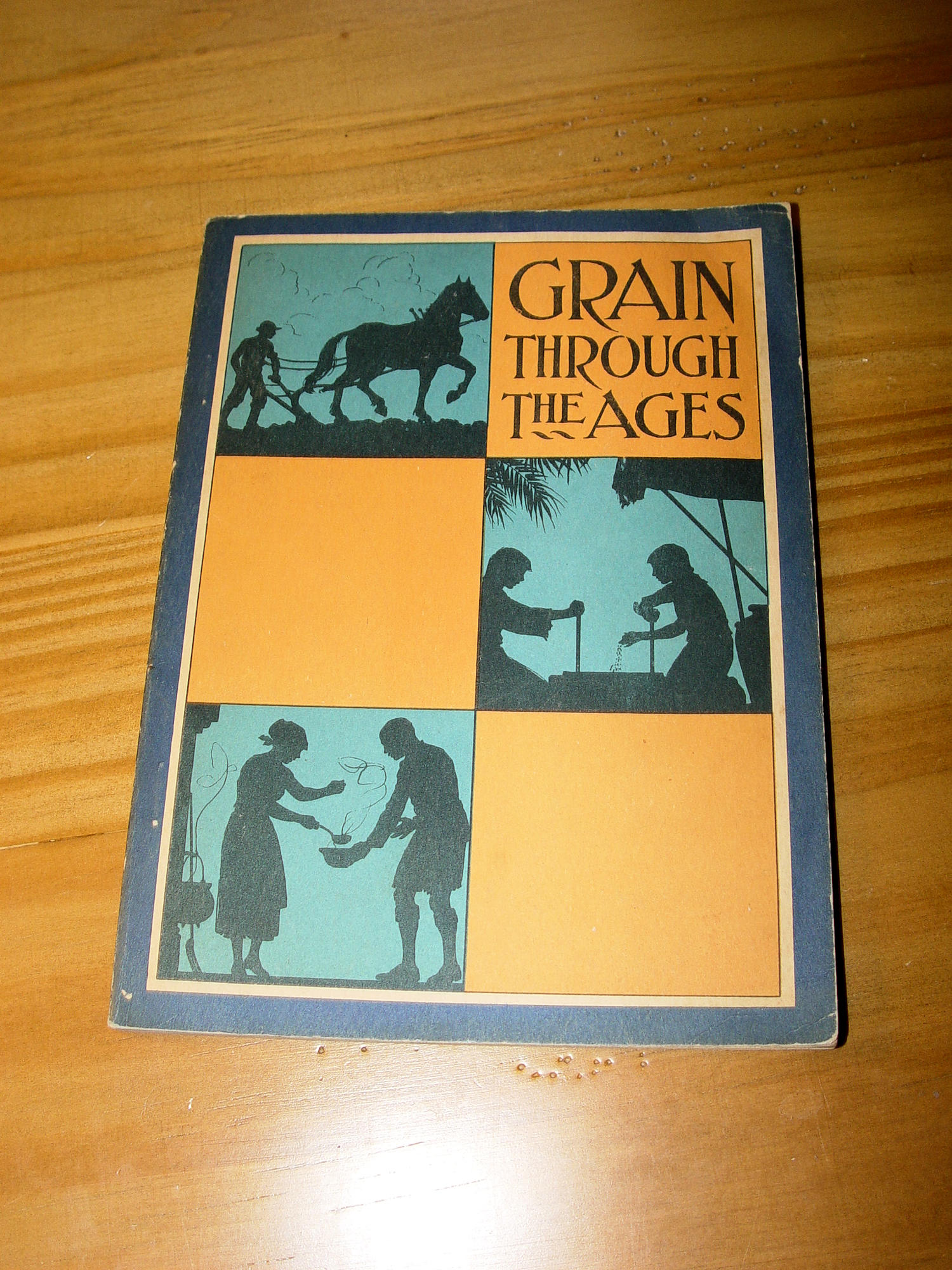 Grain Through the Ages – Quaker Oats Company (1929) – Vintage Advertising Book
