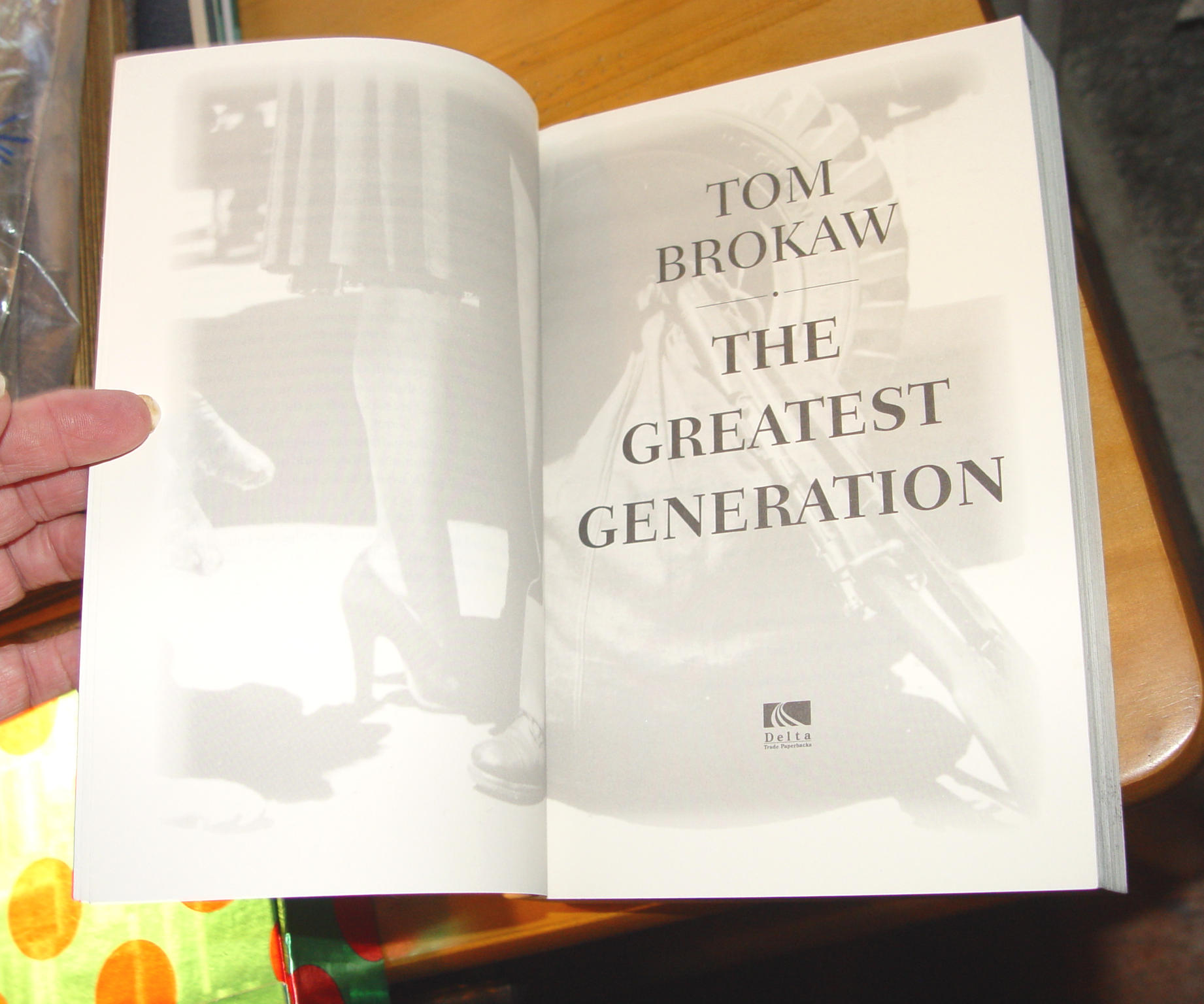 The Greatest Generation — Tom Brokaw
(2001 Softcover)