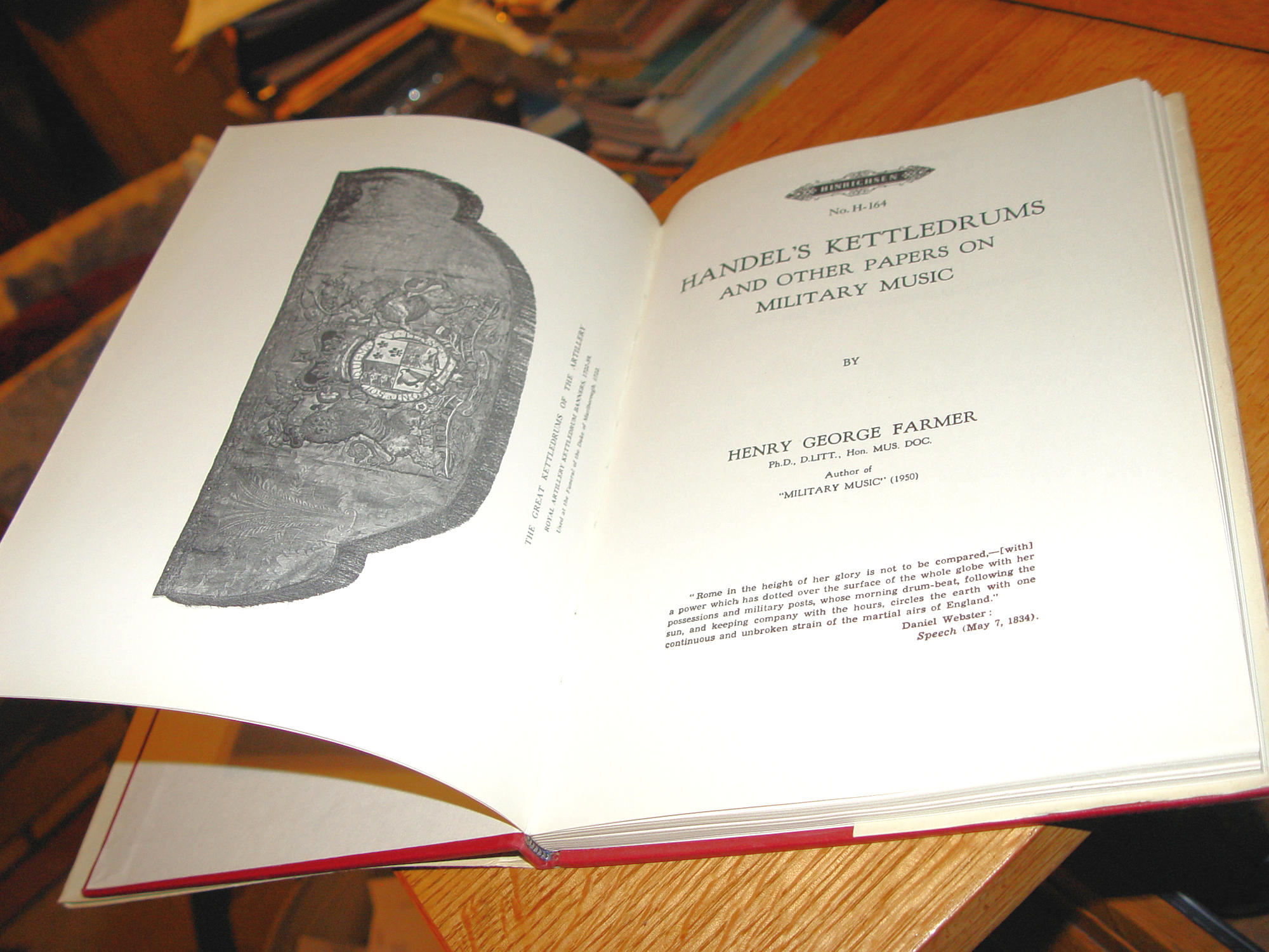 Handel's Kettledrums & Other Papers
on Military Music 1965 Henry G. Farmer
