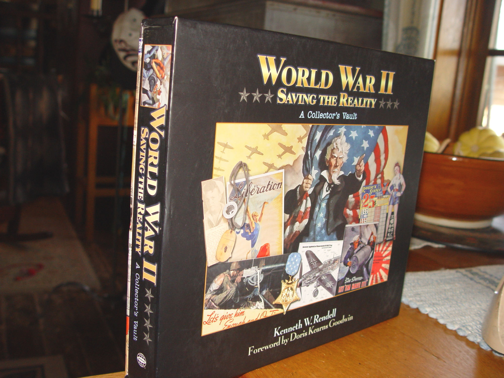 World War II:
                        Saving the Reality foreword by Doris K. Goodwin
                        2009