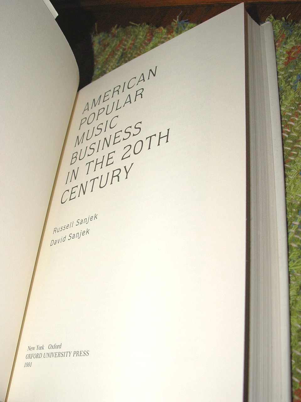 American popular music business in the
20th century 1991 by Russell Sanjek