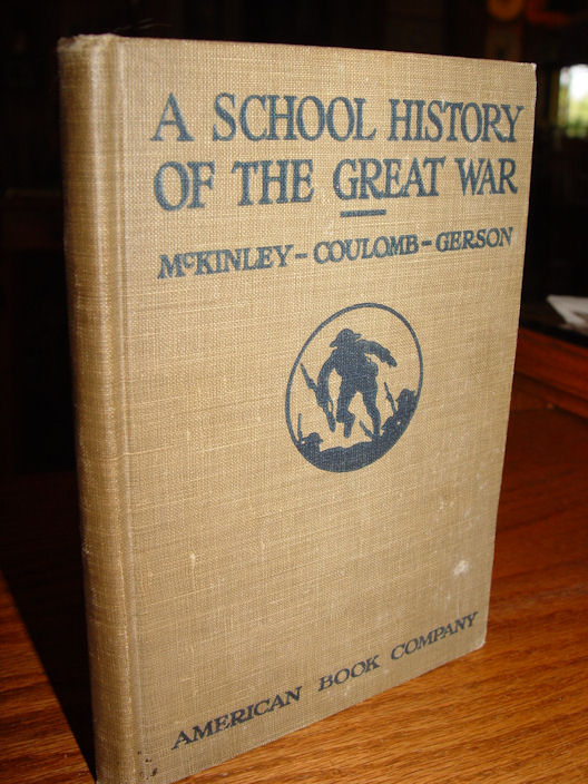 A School History of the Great War 1918
                        McKinley, Coulomb and Gerson