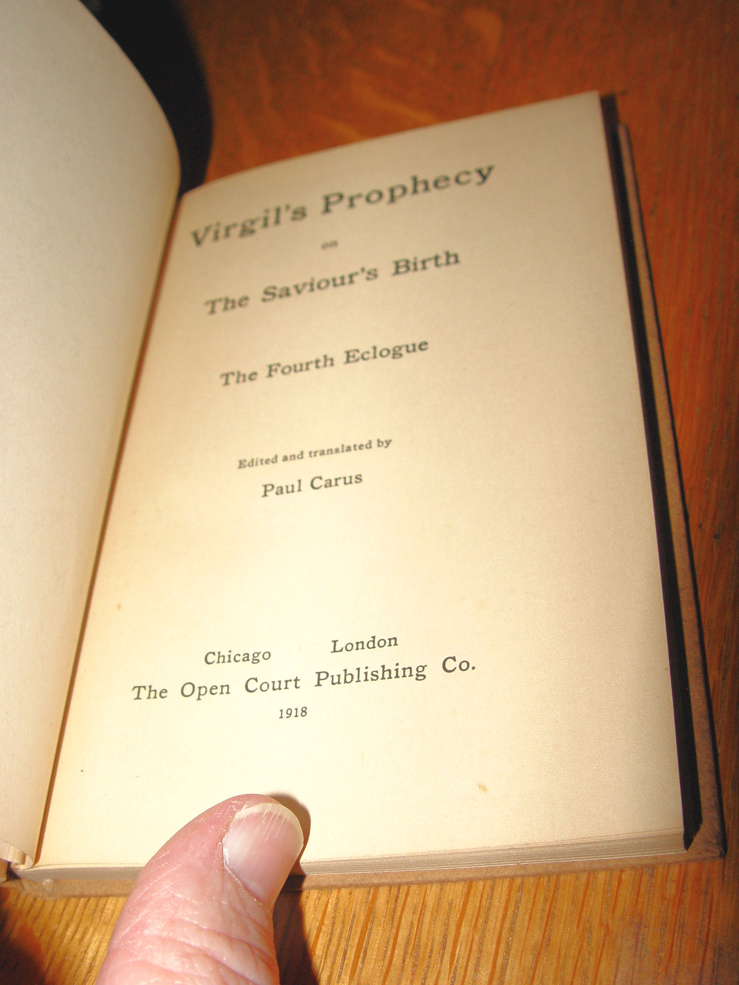 Virgil’s Prophecy on the Saviour’s Birth:
The Fourth Eclogue 1918 - Latin/Eng