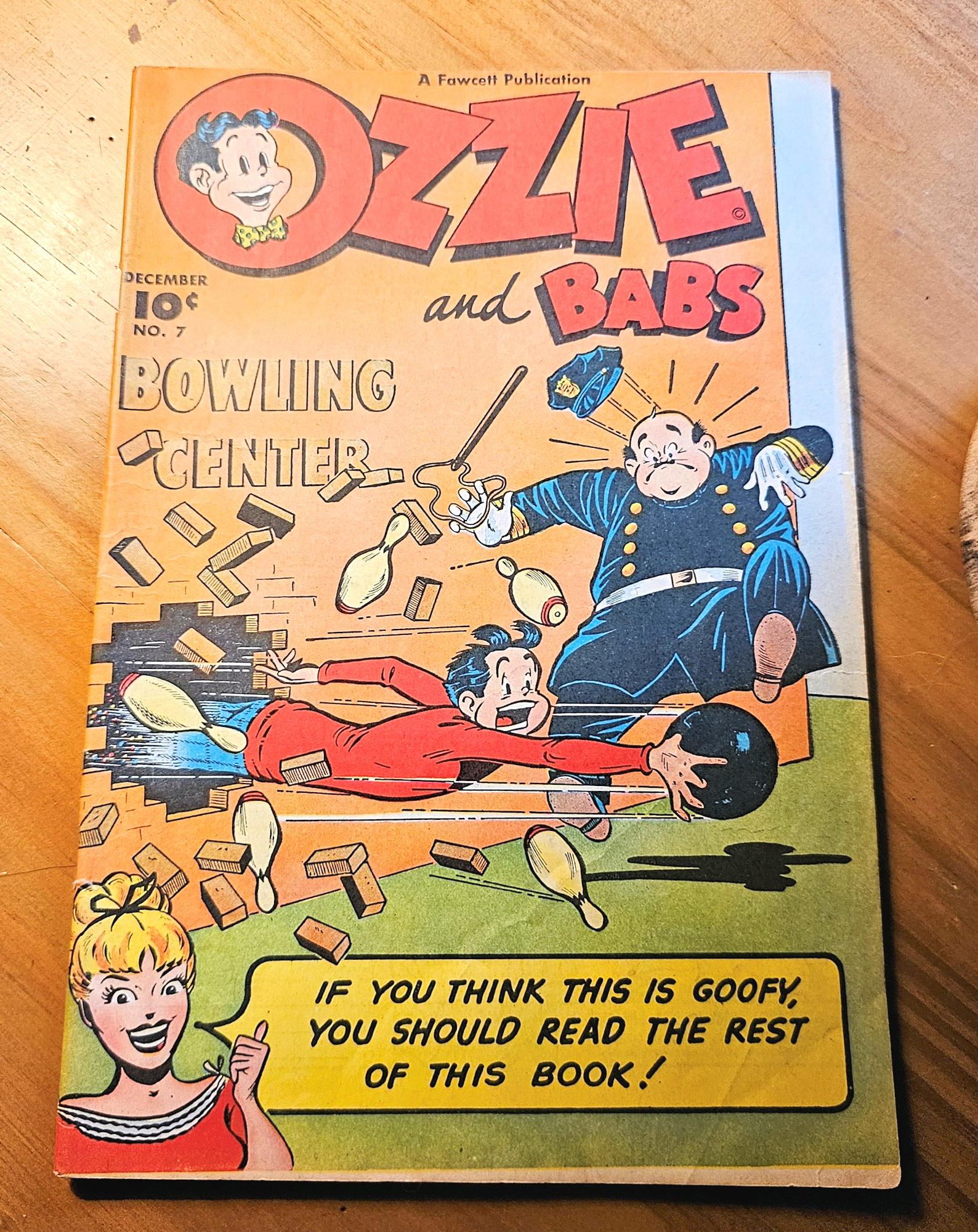Ozzie and Babs
#7: Golden Age (Fawcett, Dec 1948) Comic Book
Bowling Cover