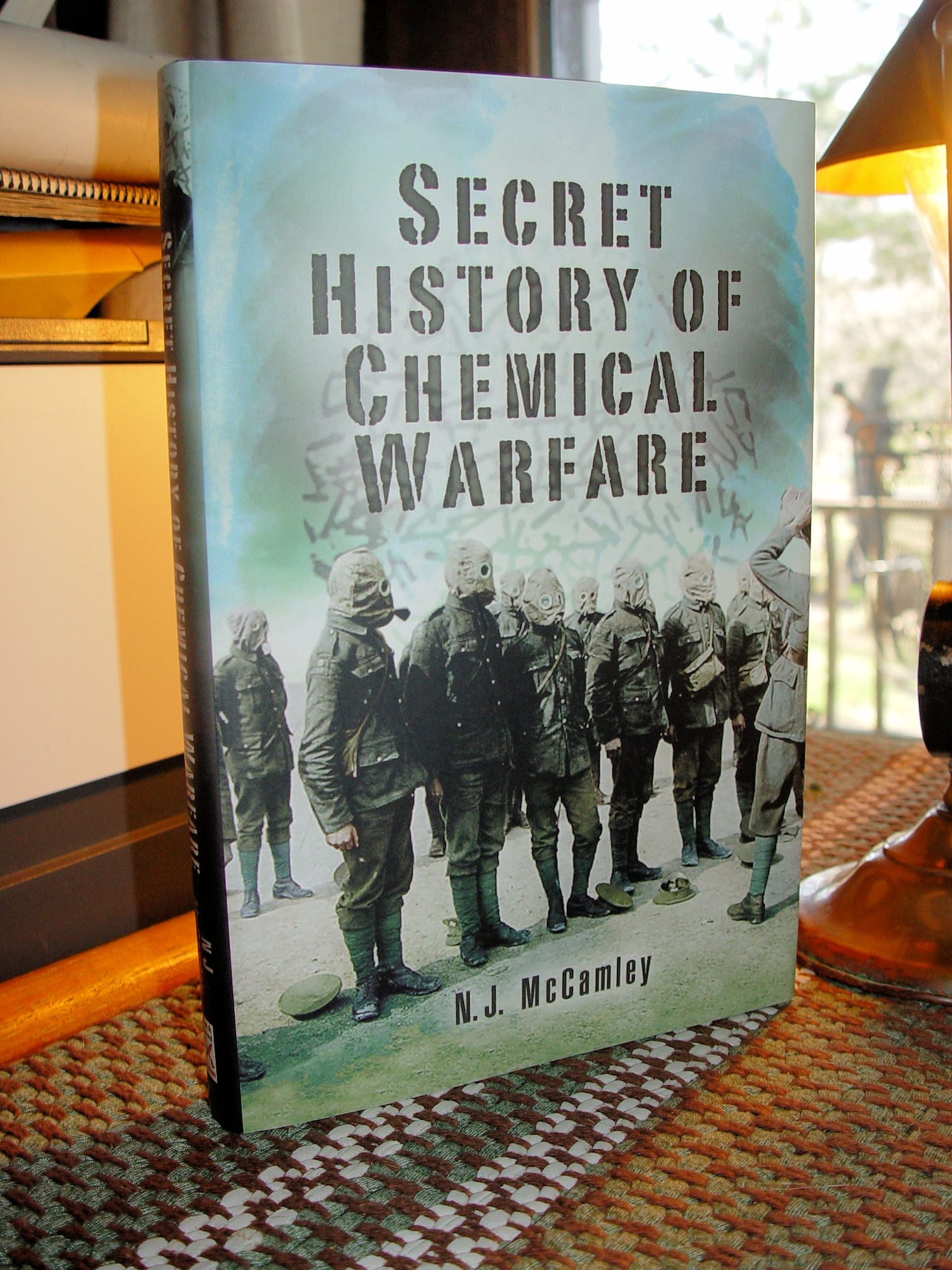 Secret History of
Chemical Warfare 2007 by Nick McCamley