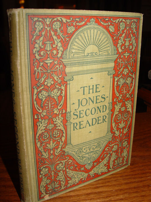 The Jones Second Reader by L. H. Jones
                        1903, Ginn & Co.