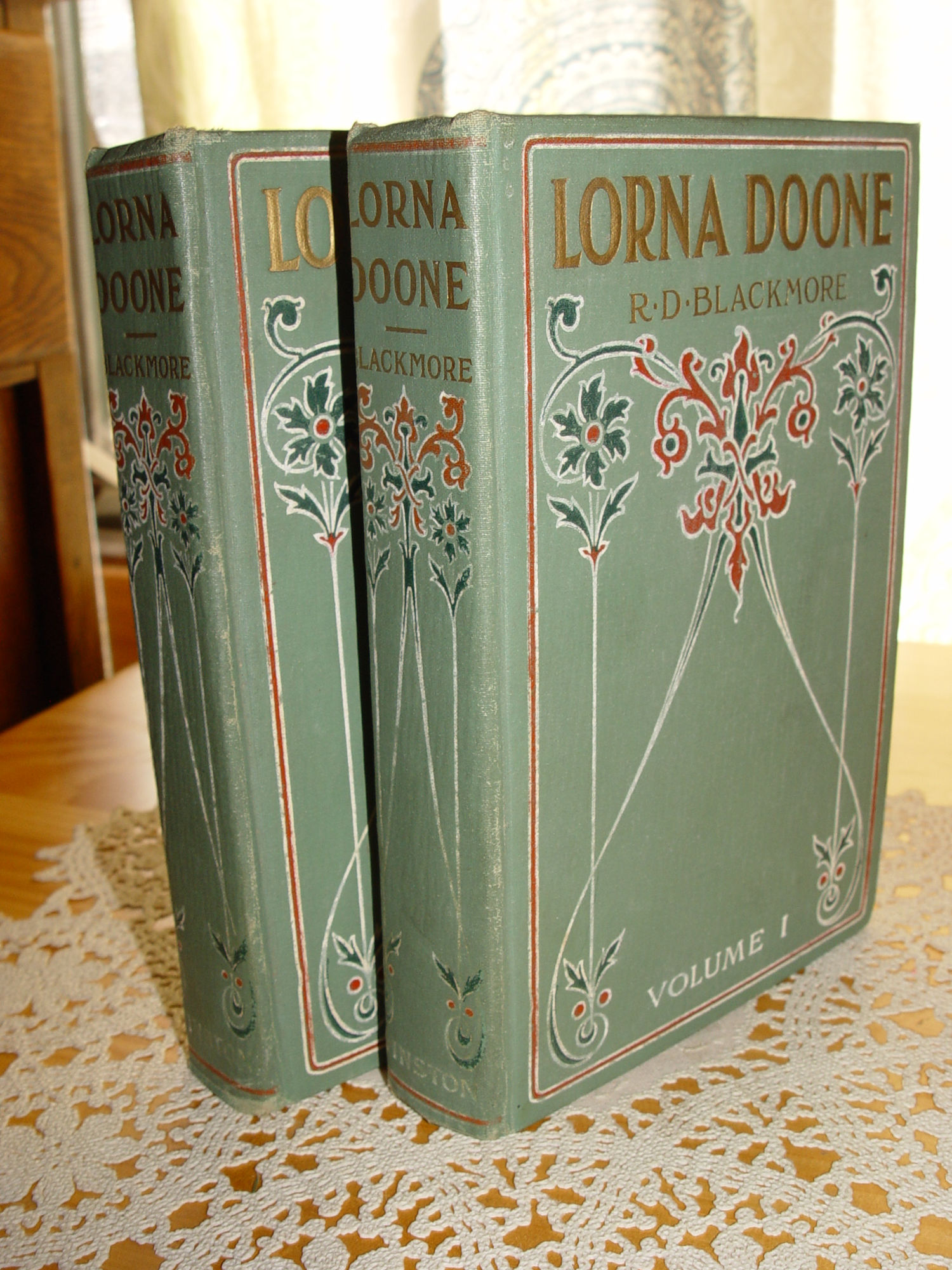 Lorna Doone a
                        Romance of Exmoor in Two Volumes by R.D.
                        Blackmore
