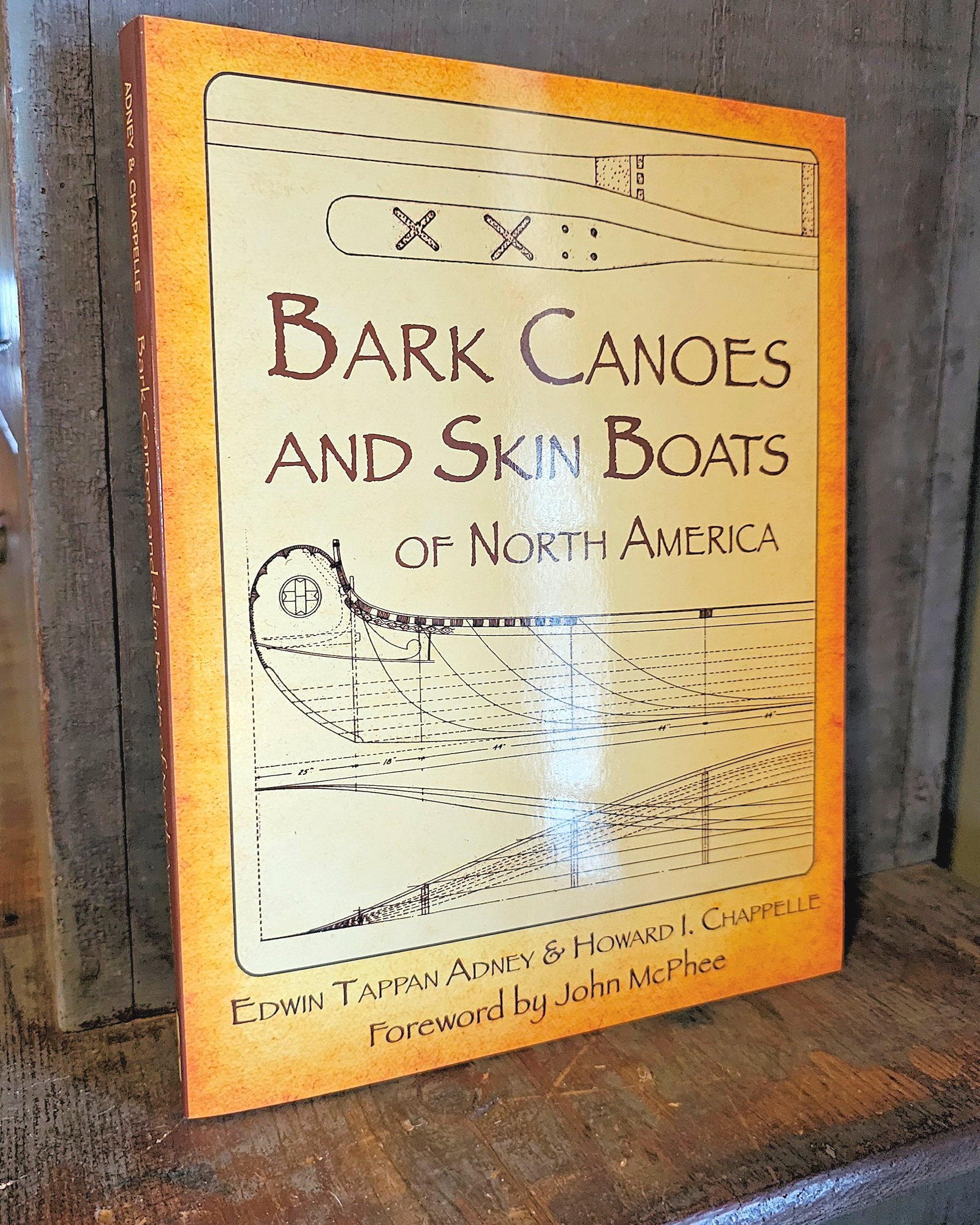 Bark Canoes and
                        Skin Boats of North America (Skyhorse, 2007)
