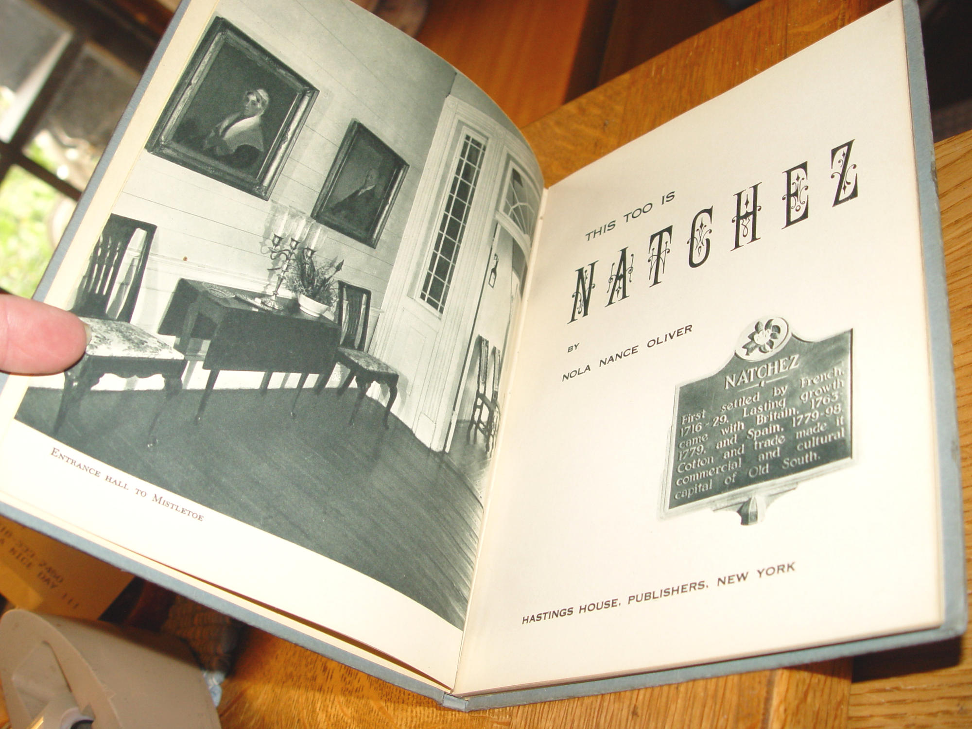 This Too Is Natchez (1953) By Nola Nance
Oliver - Hastings House Publishers