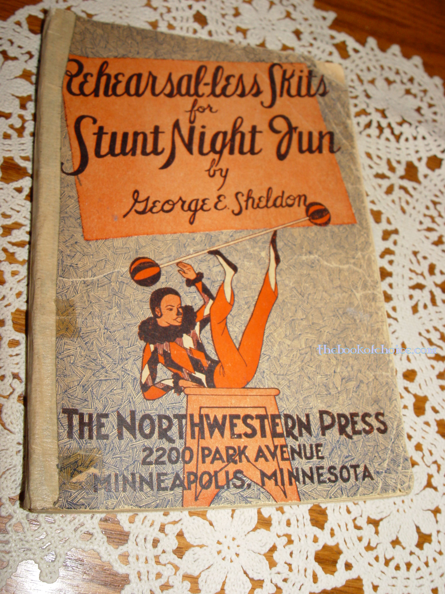 Rehearsal-less skits for Stunt Night Fun
                        1st Edition 1941 by George E Sheldon