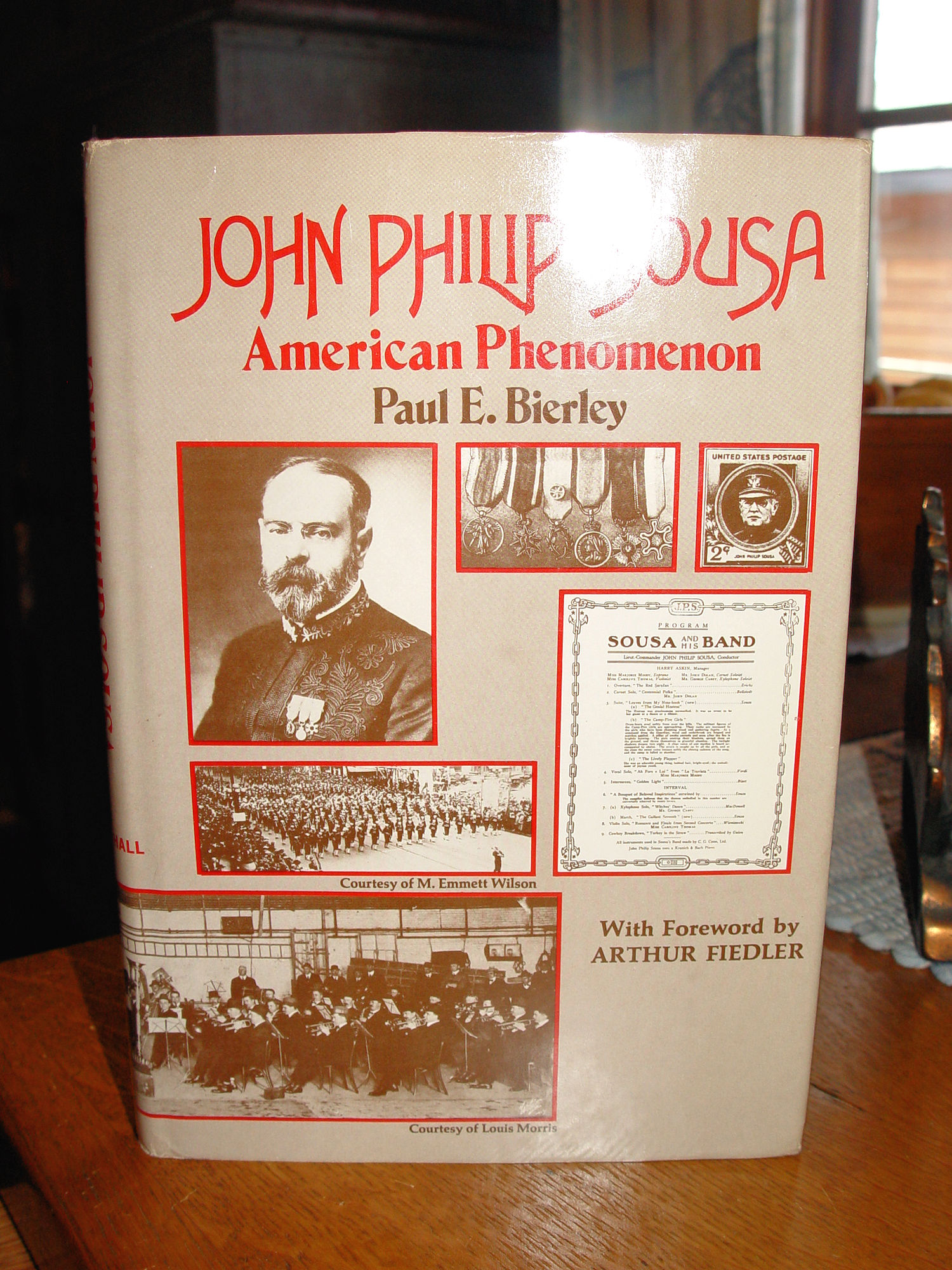 John Philip Sousa: American Phenomenon by
                        Paul Bierley 1973