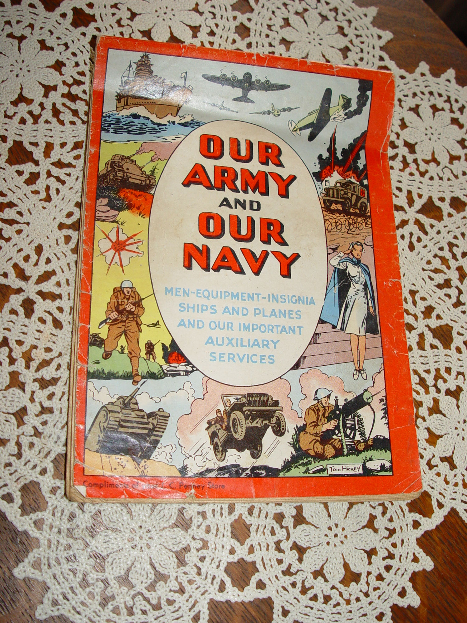 1942 Our Army and Our Navy: Men, Insignia,
                        Ships and Planes; JC Penny