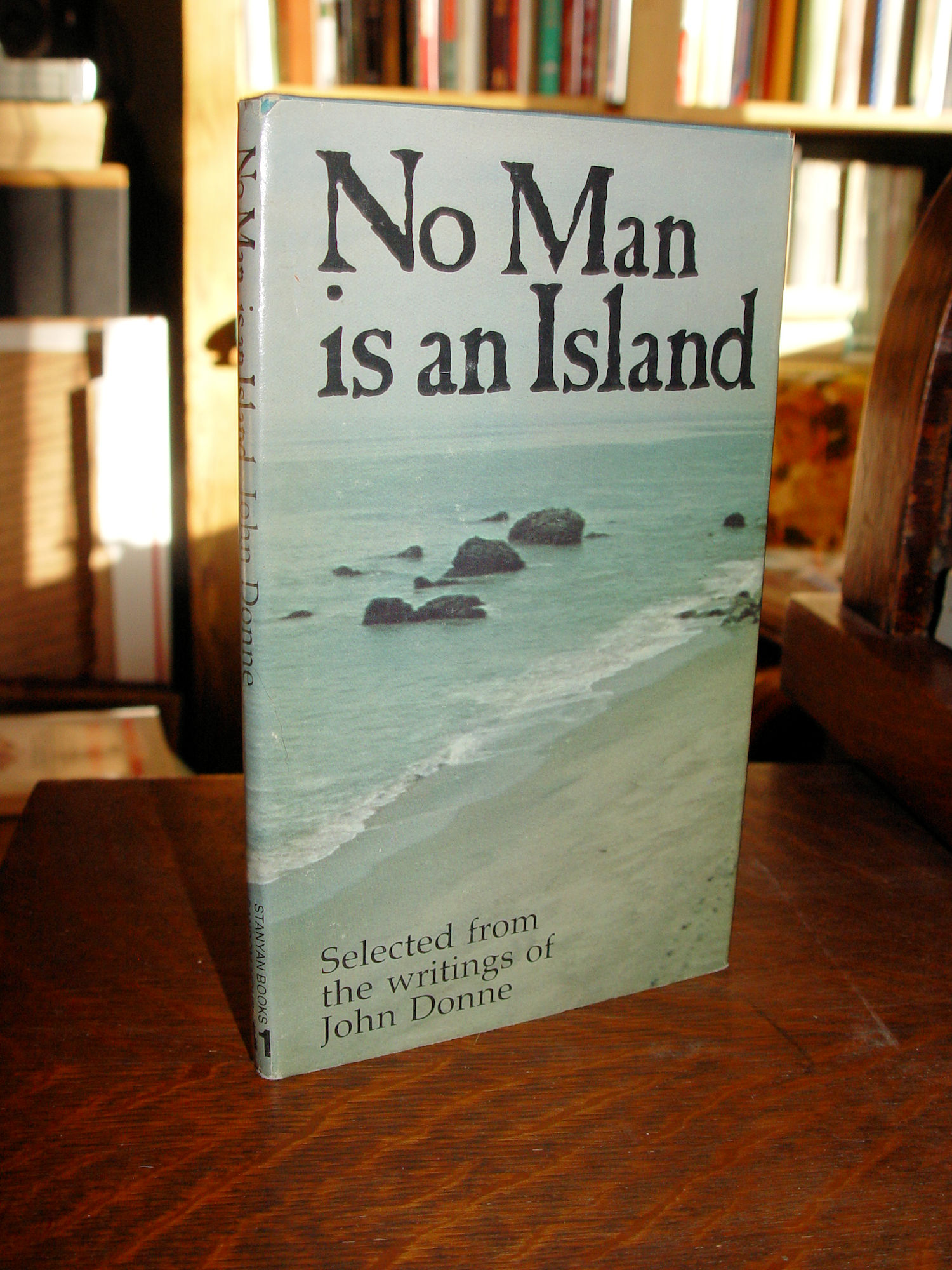 No Man is an Island: Selected from the
                        Writtings of John Donne