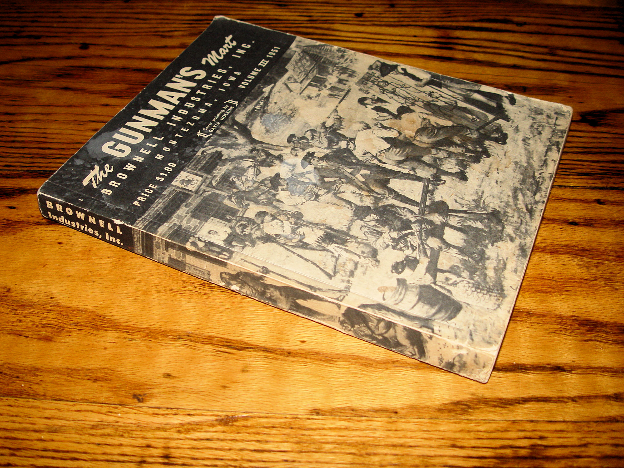 The Gunman's Mart
                        Brownell Industries Catalog 1951 - Sporting,
                        Camping Etc.