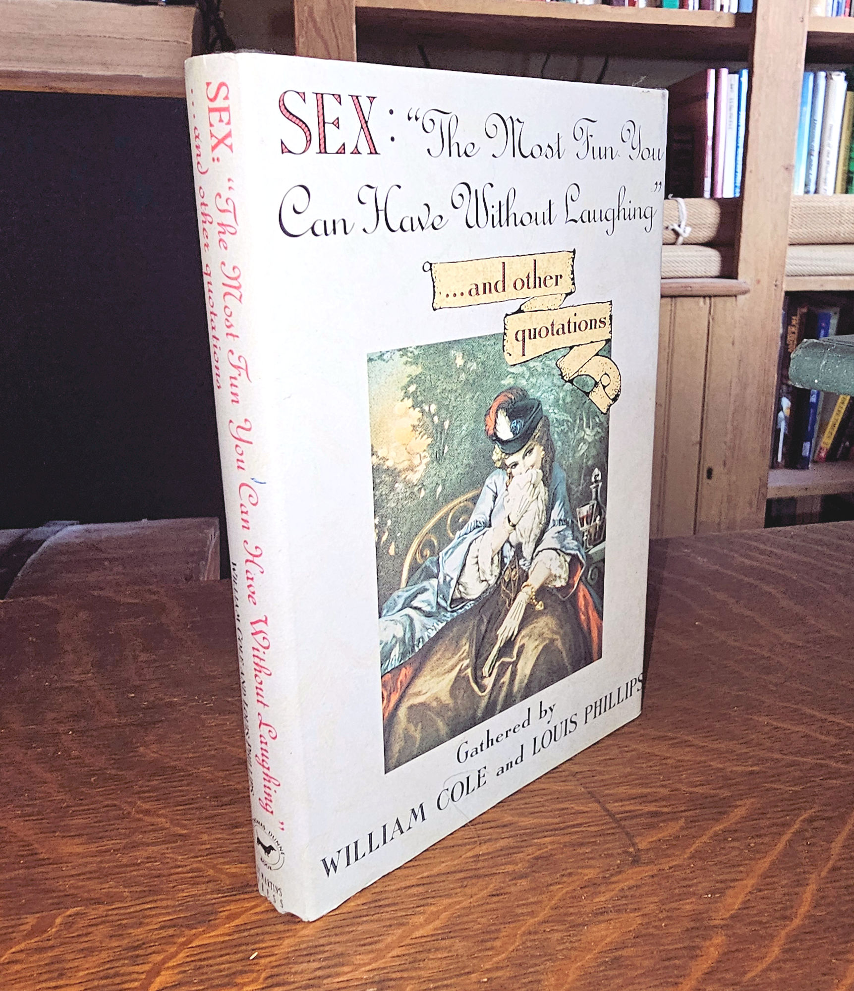 Sex: The Most Fun
                        You Can Have Without Laughing and other
                        quotations