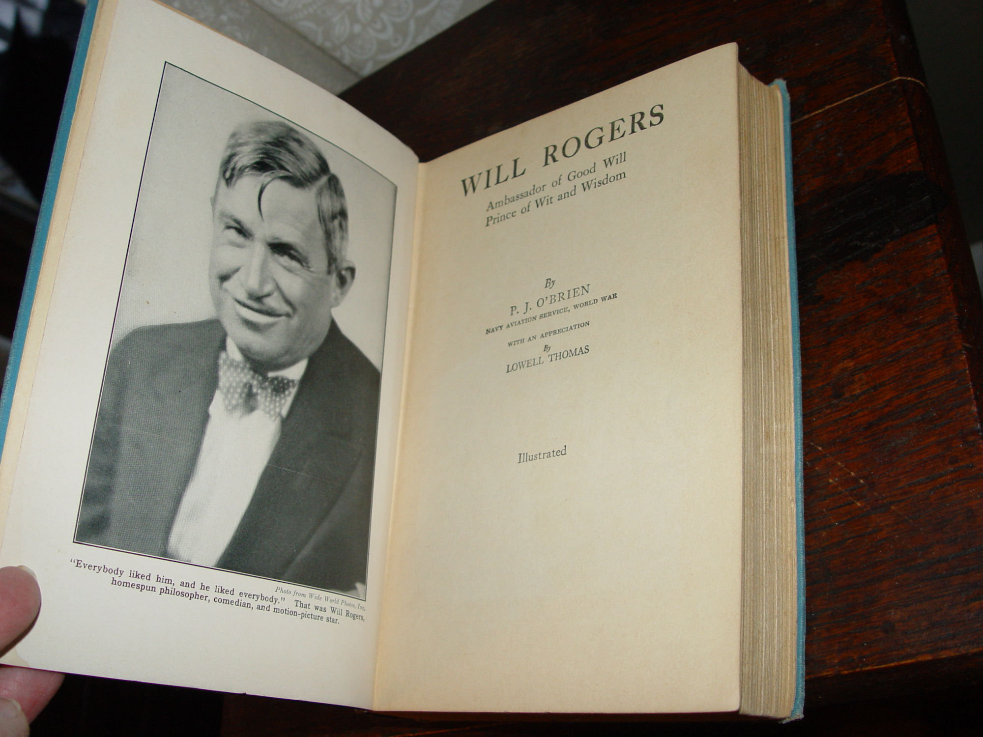 1935 Will Rogers Ambassador of Goodwill
                          Prince of Wit & Wisdom by PJ O'Brien