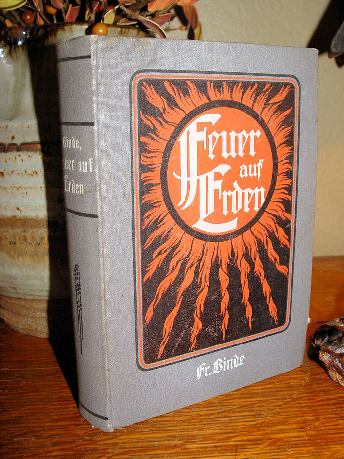 Feuer auf Erden /
                                Fire on Earth 1910 (Evangelism) by Fritz
                                Binde