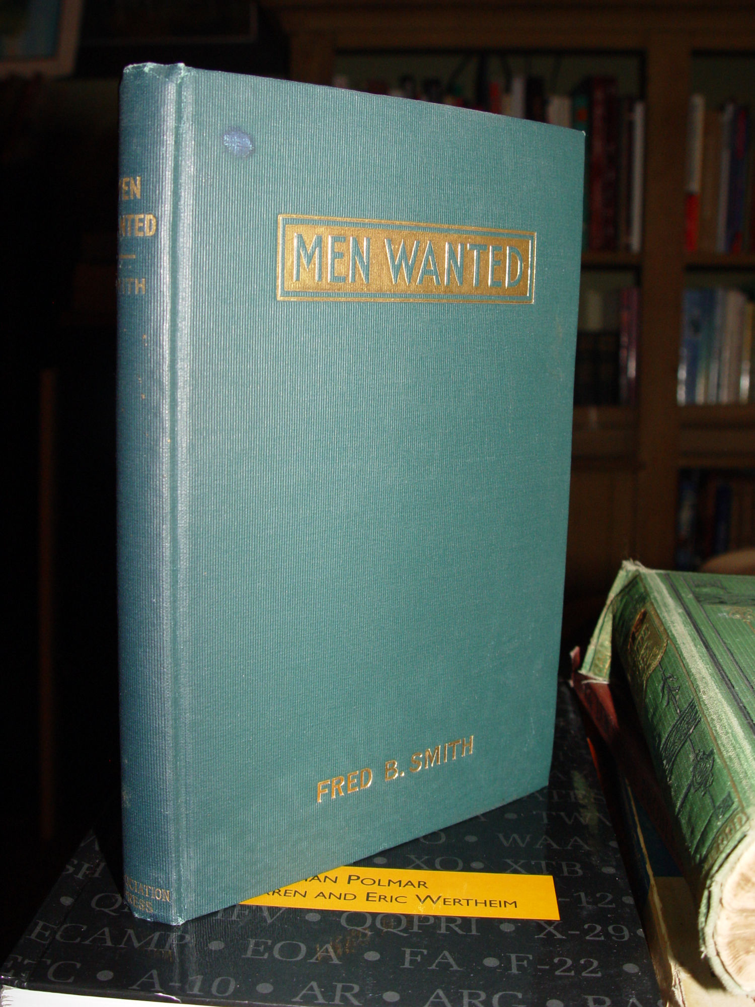 Men wanted 1911 by
                            Fred Burton Smith (American evangelist)