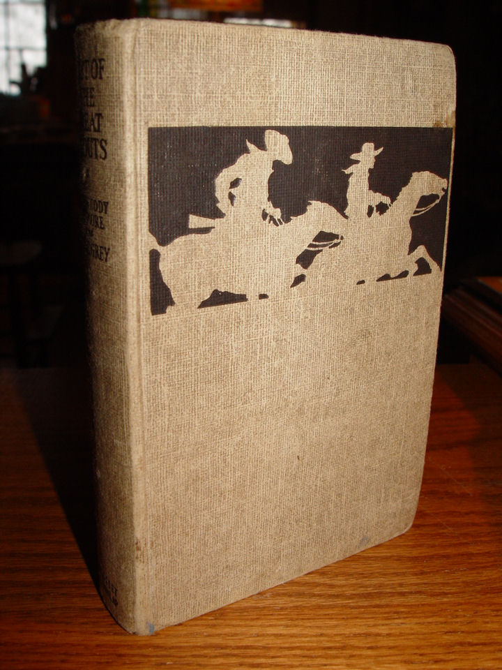 Last of the Great Scouts (Buffalo bill)
                        1918 Helen Cody Wetmore / Zane Grey Signed