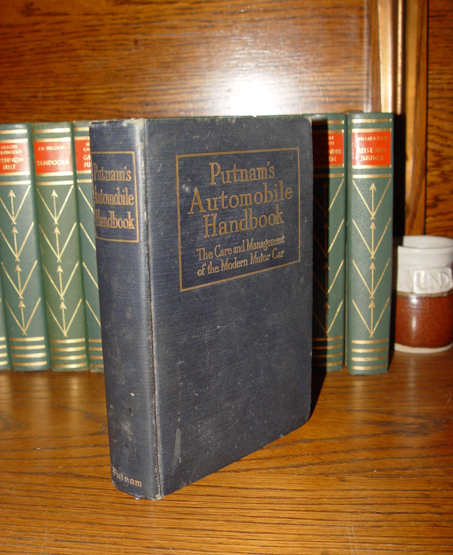 1918 Putnam's
                        Automobile Handbook; the Care and Management of
                        the Modern Motor-Car