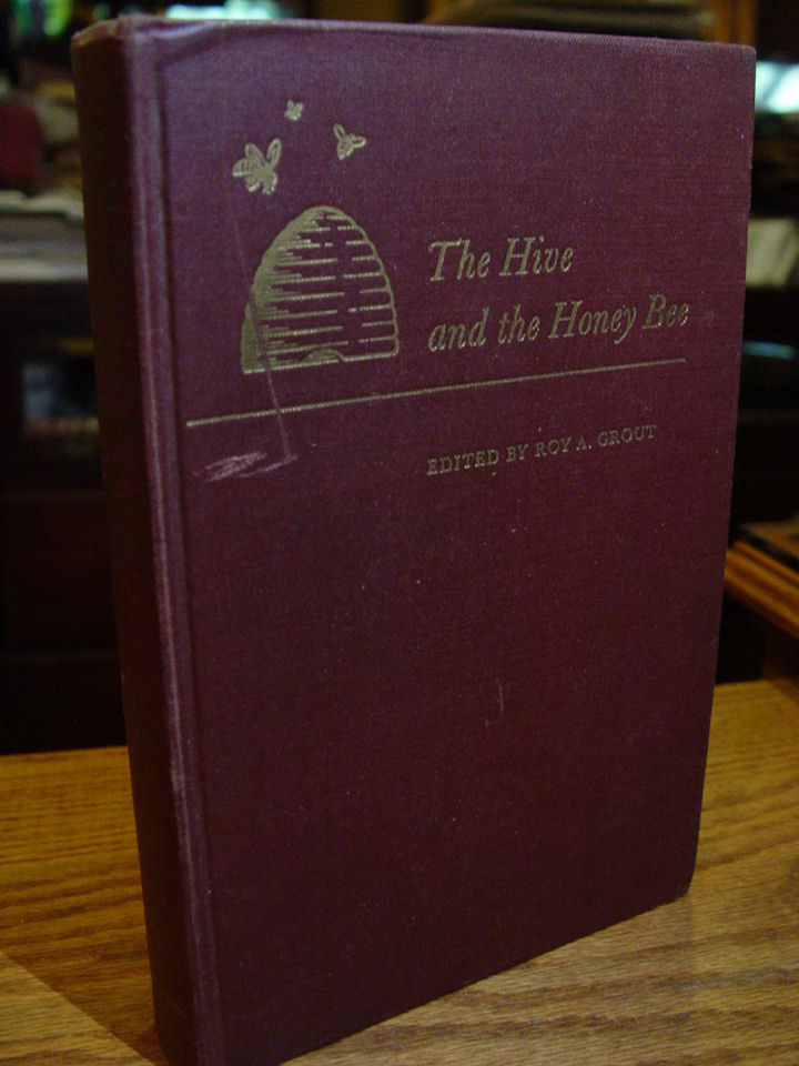 1954 The Hive and the Honey Bee Roy A.
                        Grout