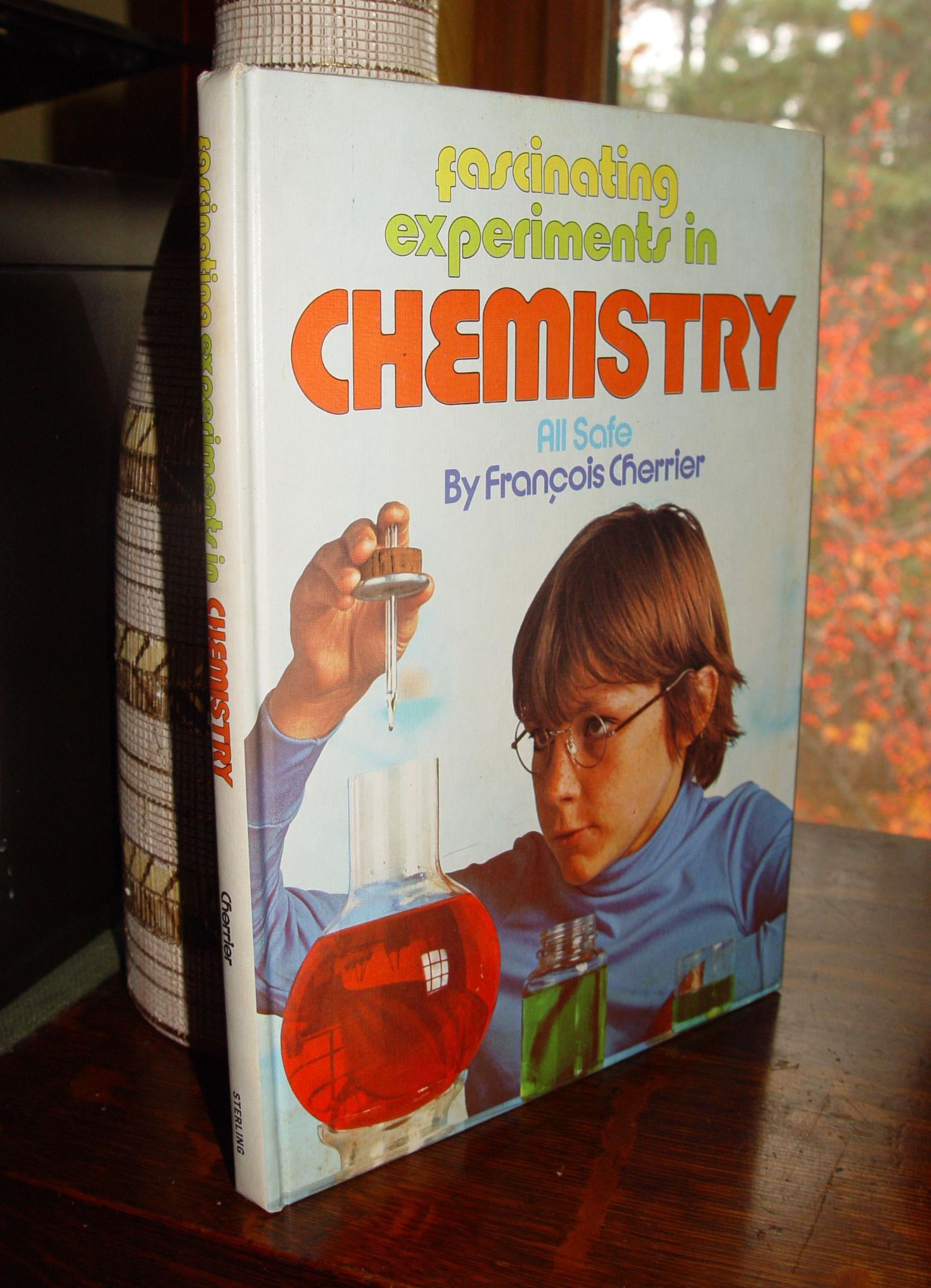 Fascinating Experiments in Chemistry by
                        Francois Cherrier 1979