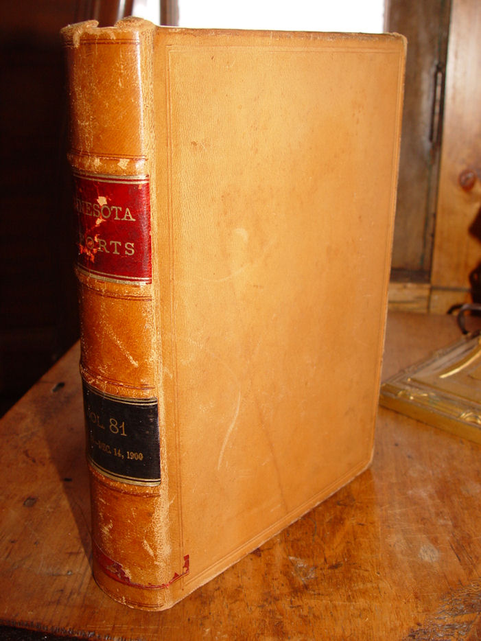 Minnesota Supreme Court Cases from July thru Dec
                1900; Reports (Volume 81)